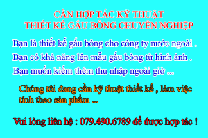 Cần hợp tác CTV kỹ thuật thiết kế gấu bông